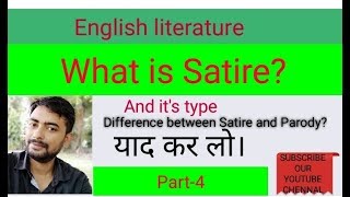 Satire and types of Satire.. what is Satire?
