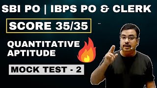 Score 35/35 in Quantitative Aptitude | 1000 Questions Series  | SBI PO | IBPS PO & CLERK | Mock 2