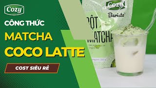 Công thức Matcha Coco Latte - Matcha Coco Latte Receipe