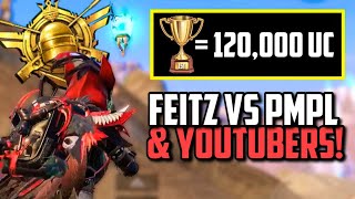 FEITZ VS PMPL PLAYERS, YOUTUBERS \u0026 MORE IN KARAKIN TOURNAMENT! | PUBG Mobile