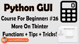 More Tkinter Tips, Tricks & Functions | Python Tkinter GUI Tutorial In Hindi #26