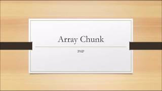 Array chunk Function | array_chunk(array,size,preserve_key) | Array functions in PHP