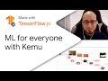 ML for everyone with Kemu - Made with TensorFlow.js