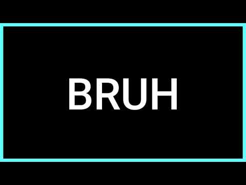 Is bruh a slang word?