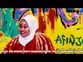 IFARADA | Aminat Ajao Obirere, Kehinde Oriyomi and Olamide Afinju 2019 hits Combo