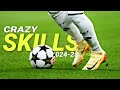 Crazy Football Skills & Goals 2024/25