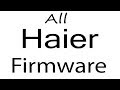 Download Haier all Models Stock Rom Flash File & tools (Firmware) For Update Haier Android Device