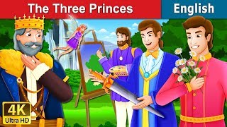 Three Princes Story | Stories for Teenagers | @EnglishFairyTales