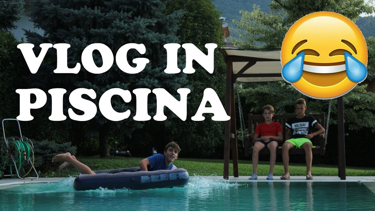 Vlog In Piscina Youtube