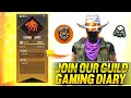 JOIN OUR GUILD GAMING DIARY | HOW TO JOIN GAMING DIARY GUILD | @GAMINGDIARY