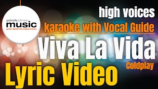 Viva La Vida | Lyric Video with Vocal Guide | High Voice | Key of C