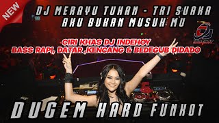 DJ MERAYU TUHAN VIRAL !! DUGEM FULL HARD FUNKOT 2023_BASS NYA DATAR ANTI DROP