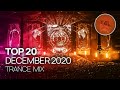 BEST TRANCE DECEMBER 2020 (Emotional Trance Mix)