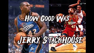 The Forgotten NEXT Michael Jordan: How Good Was Jerry Stackhouse?