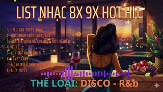 List Nhạc Xưa 8x 9x Hot Hit Vol 1- TIÊU DAO TUYỆT NHẤT - Những Bài Hát Bất Hủ Đi Cùng Năm Tháng
