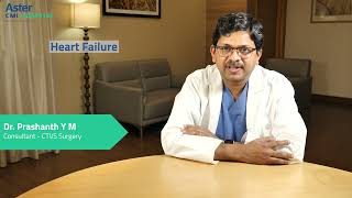 Heart Failure | Dr. Prashanth Y M | Aster CMI