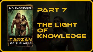 Part 7 - Tarzan of the Apes - Audiobook