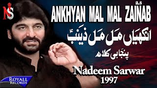 Nadeem Sarwar - Akhiyan Mal Mal 1997