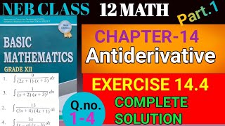 Class 12 Math,Exercise 14.4,Q.no.1-4,Full solution,integration of rational fraction,Part 1,#neb