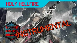 Arknights Operator Theme - Irene: Holy Hellfire (Instrumental)