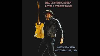 Bruce Springsteen: 21. Downbound Train - Live in Oakland (October 21st, 1984)