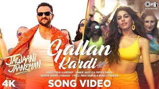 Gallan Kardi - Jawaani Jaaneman | Saif Ali Khan, Tabu, Alaya F|Jazzy B, Gallan Kardi - Full Video