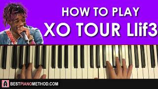 HOW TO PLAY - Lil Uzi Vert - XO TOUR Llif3 (Piano Tutorial Lesson)