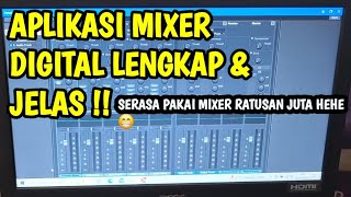 APLIKASI MIXER DIGITAL !! TUTORIAL LENGKAP CARA PAKAI \u0026 BAHAN - BAHAN !! COCOK UNTUK PEMULA