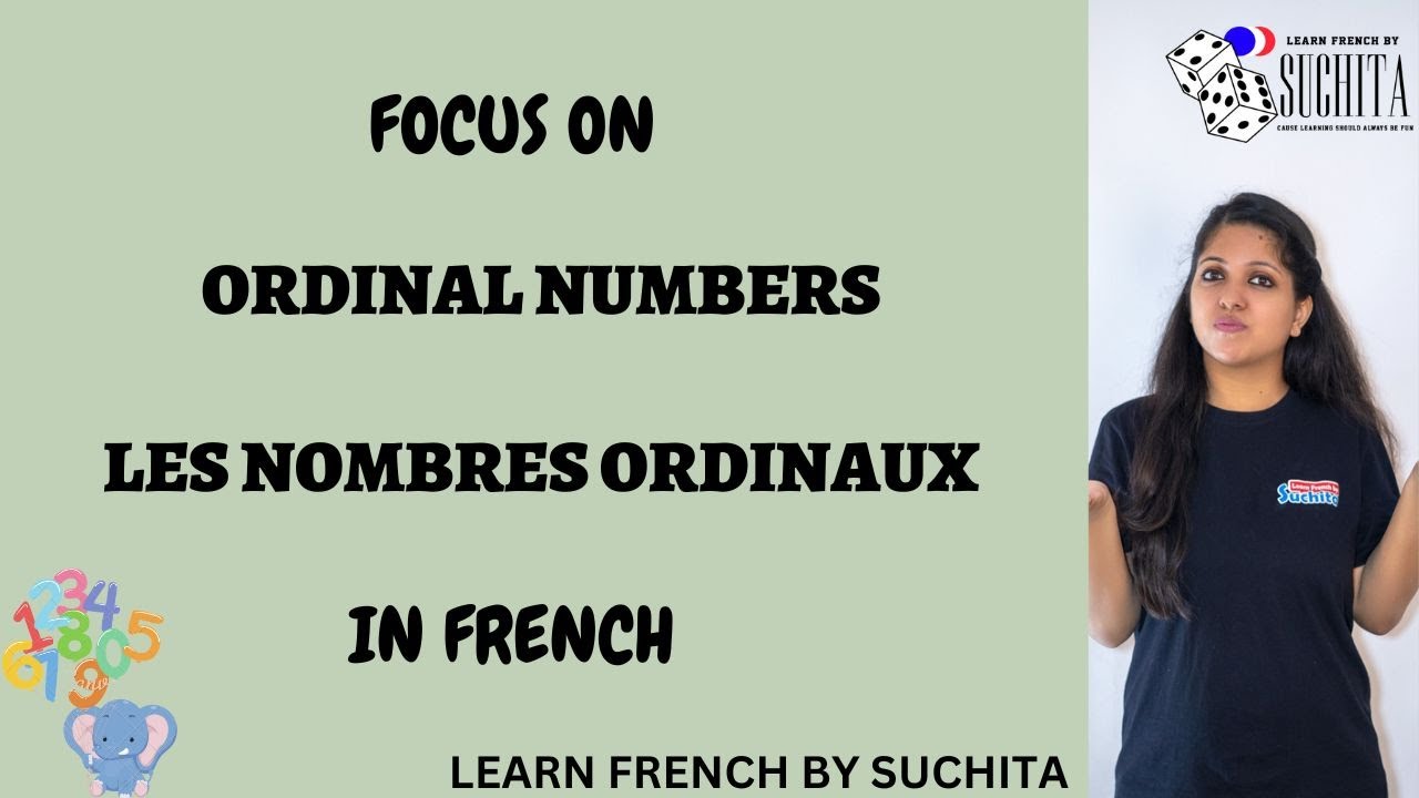 French Ordinal Numbers - First, Second, Third, Fourth Etc | By Suchita ...