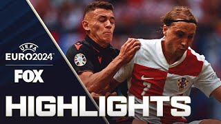 Croatia vs. Albania Highlights | UEFA Euro 2024