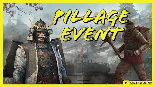 [For Honor] PILLAGE EVENT | EVENT GAMEMODE WEEK 2 24 TO 1 OCTOBER | TALES OF REBELLION