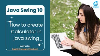 10 Programming with java || Calculator part 3|| Swing