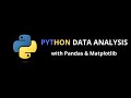 Data Analysis with Python: Pandas & Matplotlib