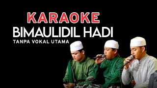 bimaulidil hadi karaoke tanpa vokal utama