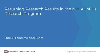 Returning Research Results in the NIH All of Us Research Program