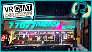 77077 Arcade & Bar | VRChat Exploration