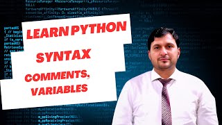 Python Basics in 10 Minutes: Syntax, Comments & Variables. Learn Python Fast: Start Coding with .py