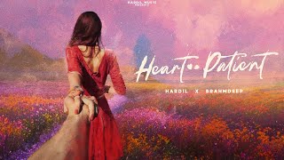Heart Patient ( Audio) Hardil I Brahmdeep singh I Latest Punjabi Song 2023 | Coi