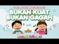 BUKAN KUAT BUKAN GAGAH - LAGU SEKOLAH MINGGU - BANTEN KIDS REVIVAL