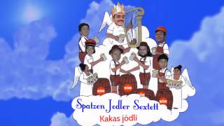 Spatzen Jodler Sextett - Kakas jódli (2005/9)