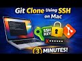 Git Clone Using SSH on Mac | Setup SSH Key Step by Step