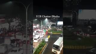 ECB Chattar Dhaka | ইসিবি চত্বর ঢাকা #shorts #dhaka