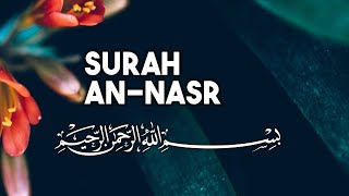Surah An-Nasr | Beautiful Heart Soothing Quran Recitation | THE DIVINE SUPPORT