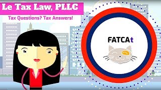 Le Tax Law - FATCA Explained