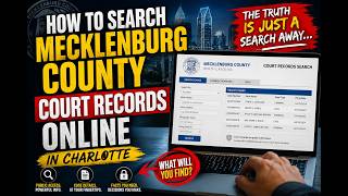 How to Search Mecklenburg County Court Records Online in Charlotte