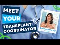 Meet Your Transplant Coordinator | Courtney