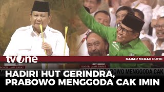 Momen Prabowo Sapa Cak Imin di HUT Gerindra | Kabar Merah Putih tvOne