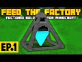 Minecraft Feed The Factory | A NEW TYPE OF MODPACK! #1 [Modded Questing Factory]