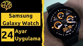 Samsung Galaxy Watch İpuçları (12 Ayar + 12 Uygulama)