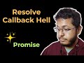Resolve Callback Hell using Promise. JavaScript | HINDI